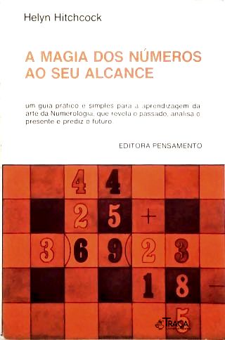 A Magia dos Números Ao Seu Alcance
