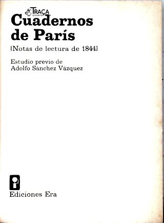 Cuadernos de París (notas de Lectura de 1844)