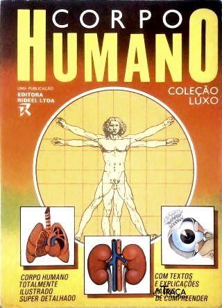 O Corpo Humano (vol 1)