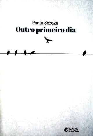 Outro Primeiro Dia