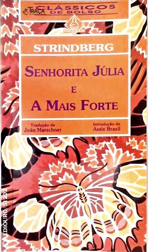 Senhorita Júlia e a Mais Forte