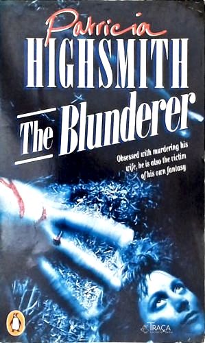 The Blunderer