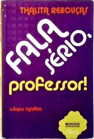 Fala Sério, Professor!