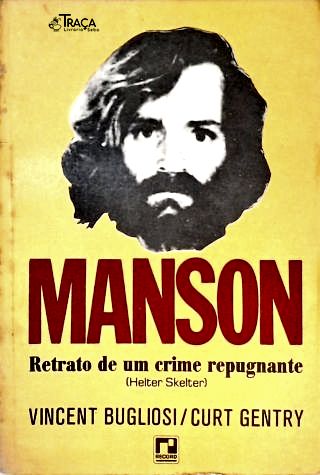Manson: Retrato de um Crime Repugnante