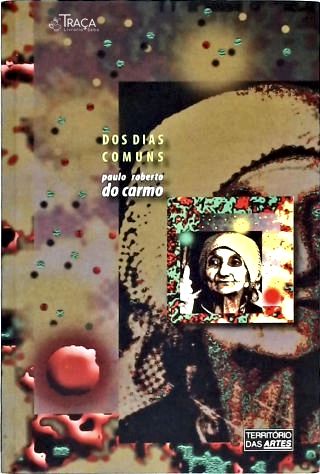 Dos Dias Comuns