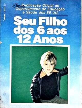 Seu Filho dos 6 Aos 12 Anos