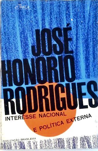 Interêsse Nacional e Política Externa