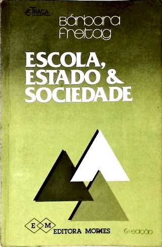 Escola, Estado e Sociedade