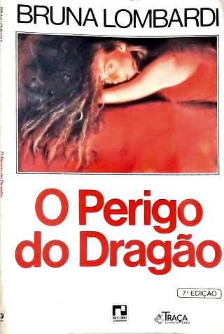 O Perigo do Dragão