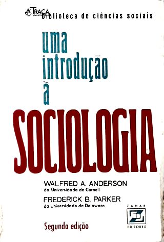 Uma Introdução À Sociologia