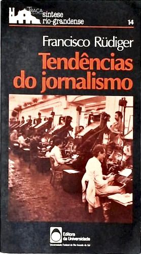 Tendências do Jornalismo