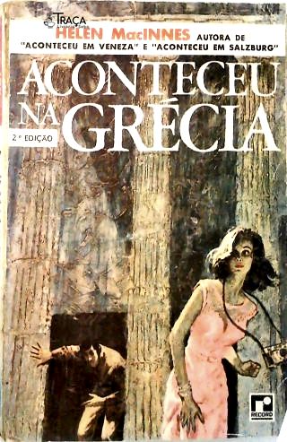 Aconteceu Na Grecia