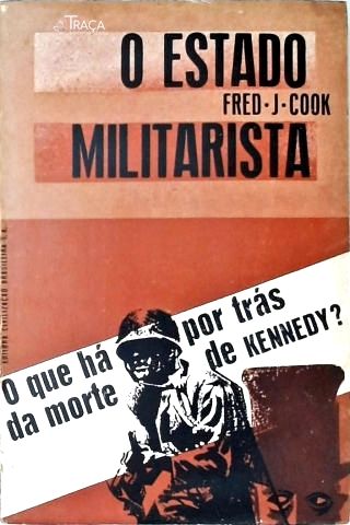 O Estado Militarista