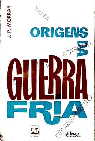 Origens Da Guerra Fria