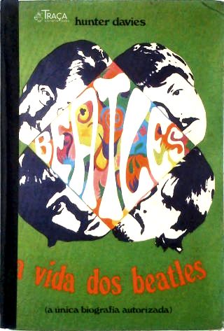 A Vida dos Beatles