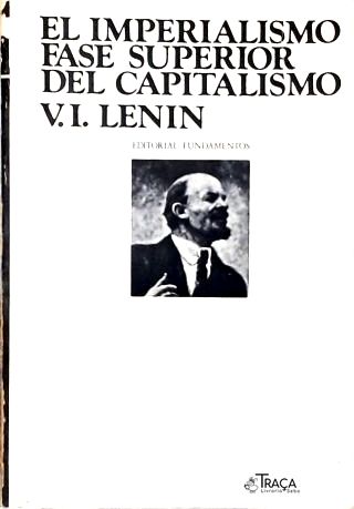 El Imperialismo, Fase Superior Del Capitalismo