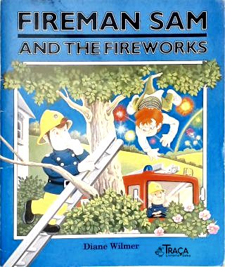 Fireman Sam and the Fireworks
