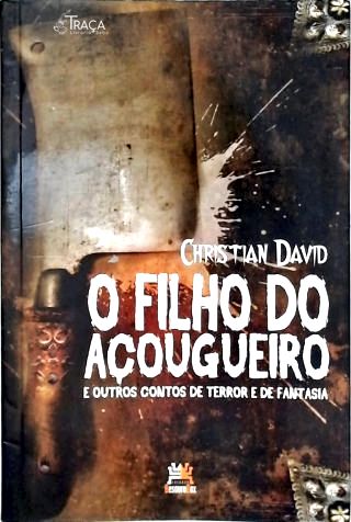 O Filho do Açougueiro - Autografado