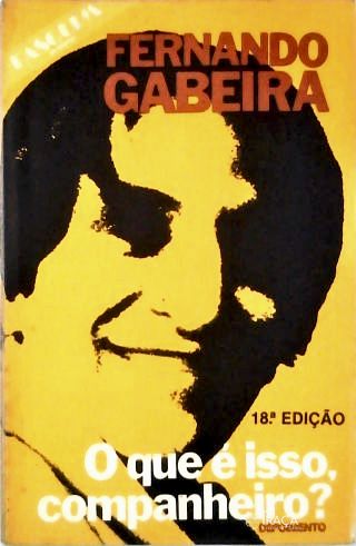 O Que É Isso Companheiro?