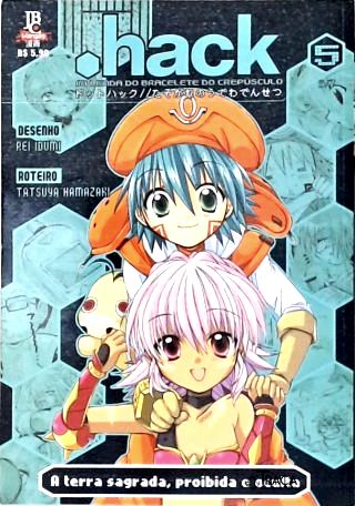 Hack: a Lenda do Bracelete do Crepúsculo - em 6 Volumes