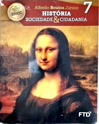 Historia, Sociedade & Cidadania - 7º Ano