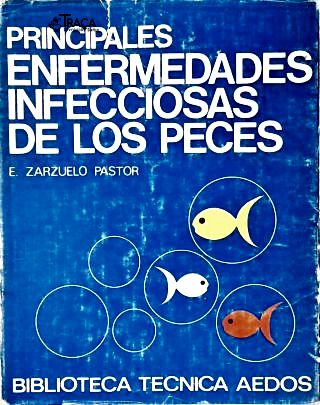 Principales Enfermedades Infecciosas de Los Peces