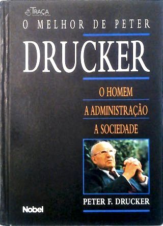 O Melhor de Peter Drucker