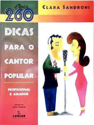 260 Dicas para o Cantor Popular