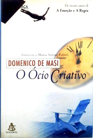 O Ócio Criativo