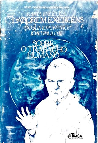 Carta Encíclica - Sobre o Trabalho Humano