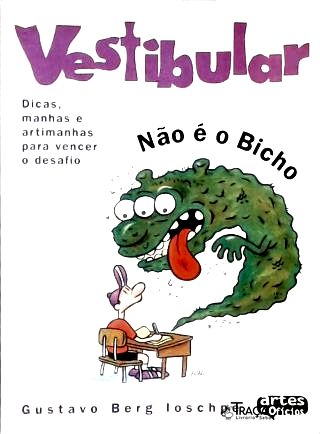 Vestibular Não É O Bicho