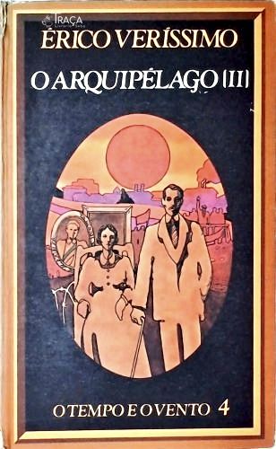 O Tempo e o Vento 4: O Arquipélago - Vol. 2