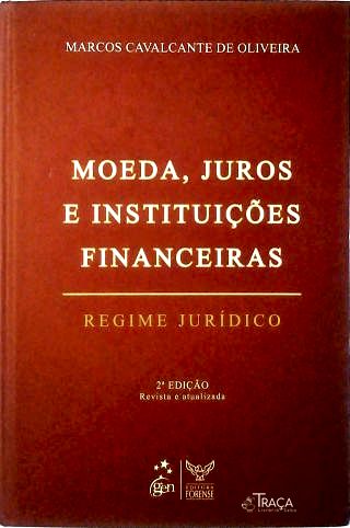 Moeda Juros e Instituições Financeiras