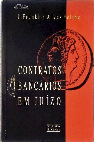 Contratos Bancários em Juízo