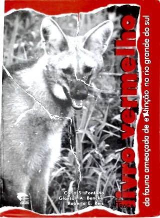 Livro Vermelho da Fauna Ameaçada de Extinção No Rio Grande do Sul