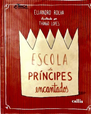 Escola De Príncipes Encantados