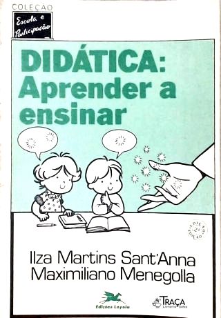 Didática: Aprender a Ensinar