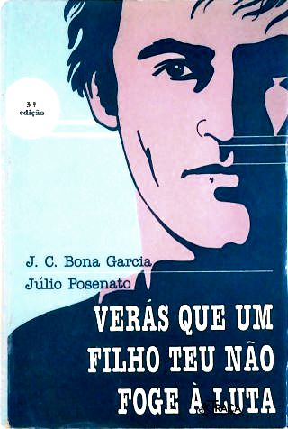 Verás Que Um Filho Teu Não Foge À Luta