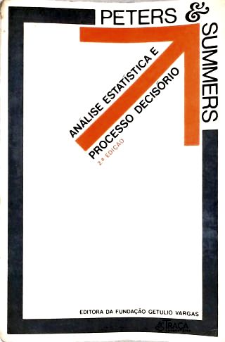 Análise Estatística e Processo Decisório