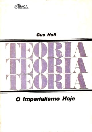 O Imperialismo Hoje