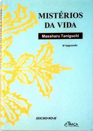 Mistérios da Vida