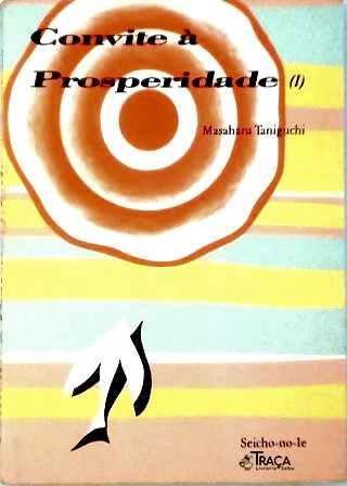 Convite À Prosperidade (volume 1)