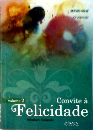 Convite À Felicidade - Vol. 2