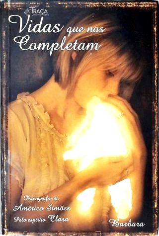Vidas Que Nos Completam