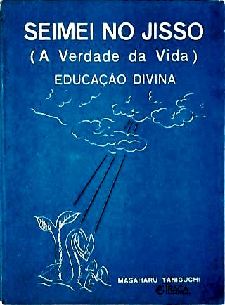 Seimei No Jisso: a Verdade da Vida