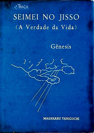Seimei No Jisso: a Verdade da Vida