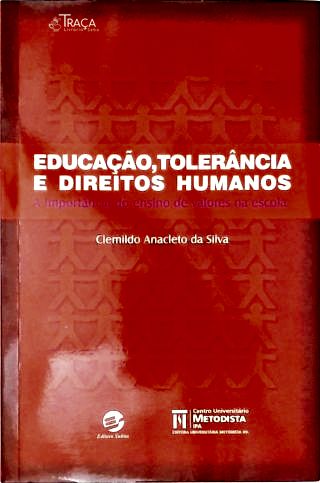 Educação, Tolerância e Direitos Humanos
