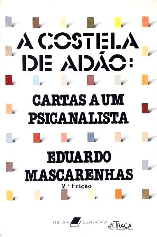 A Costela de Adão - Cartas a um Psicanalista