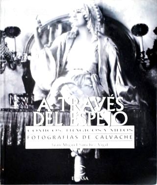 Através del Espejo: Cómicos Trágicos y Mitos