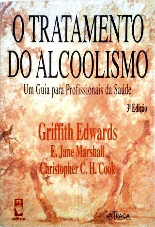 O Tratamento do Alcoolismo